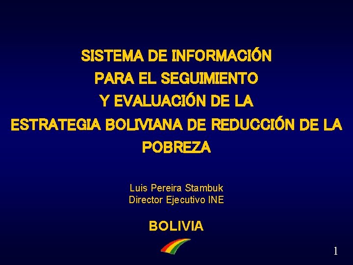 SISTEMA DE INFORMACIN PARA EL SEGUIMIENTO Y EVALUACIN