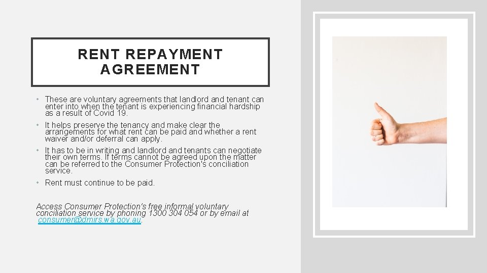 RENT REPAYMENT AGREEMENT • These are voluntary agreements that landlord and tenant can enter