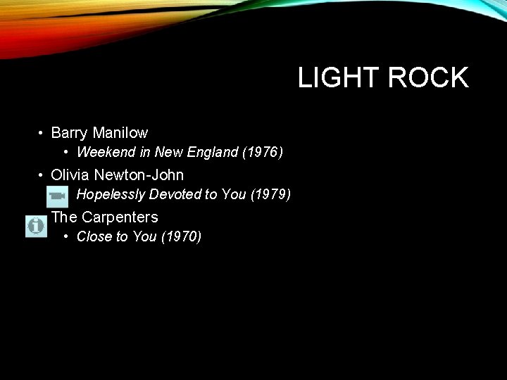 LIGHT ROCK • Barry Manilow • Weekend in New England (1976) • Olivia Newton-John