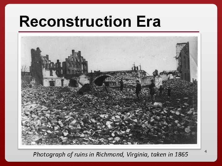 Reconstruction Era Photograph of ruins in Richmond, Virginia, taken in 1865 4 
