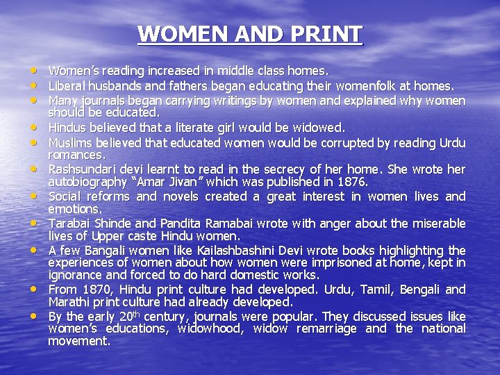 WOMEN AND PRINT • • • Women’s reading increased in middle class homes. Liberal