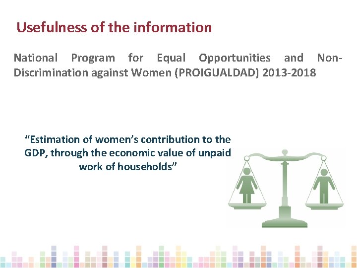 Usefulness of the information National Program for Equal Opportunities and Non. Discrimination against Women