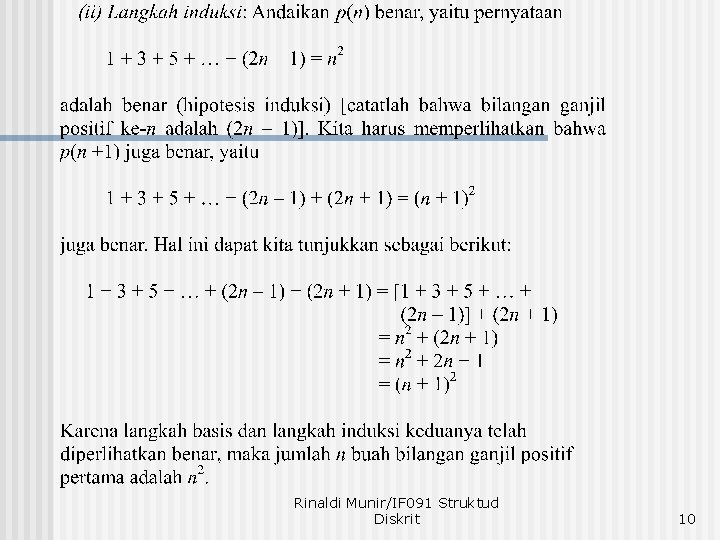 Rinaldi Munir/IF 091 Struktud Diskrit 10 