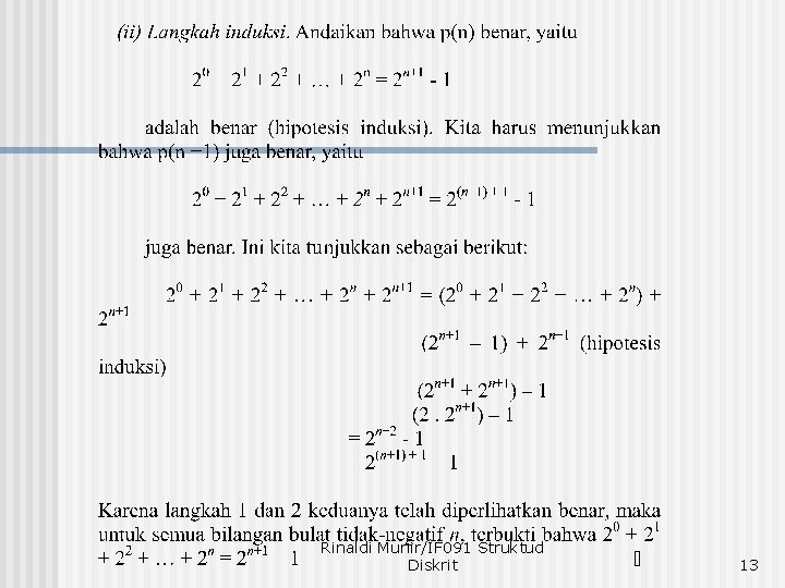 Rinaldi Munir/IF 091 Struktud Diskrit 13 