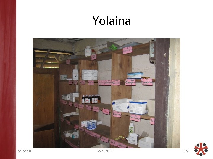 Yolaina 6/15/2010 NSDR 2010 13 