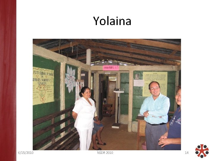 Yolaina 6/15/2010 NSDR 2010 14 