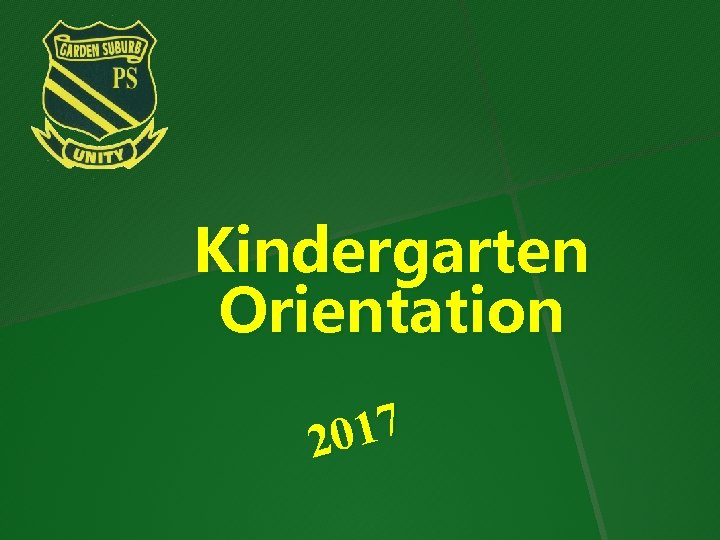 Kindergarten Orientation 7 1 0 2 