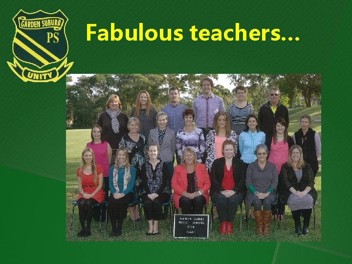 Fabulous teachers… 