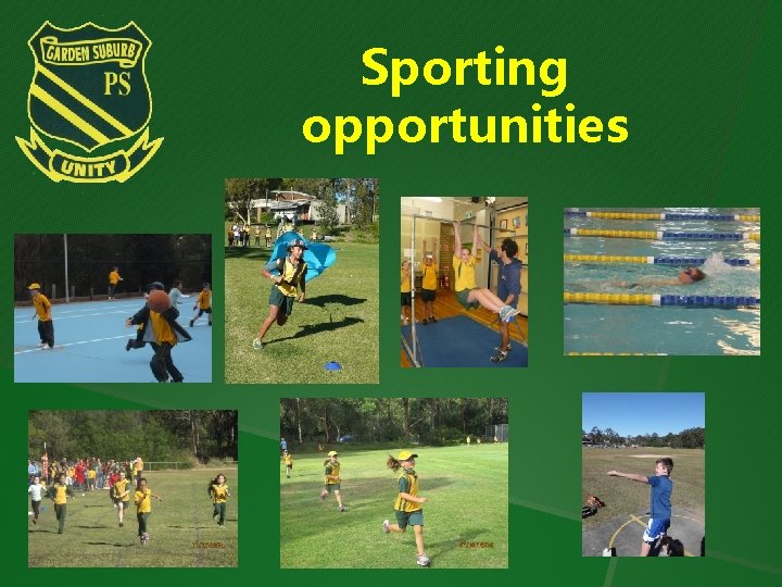 Sporting opportunities 