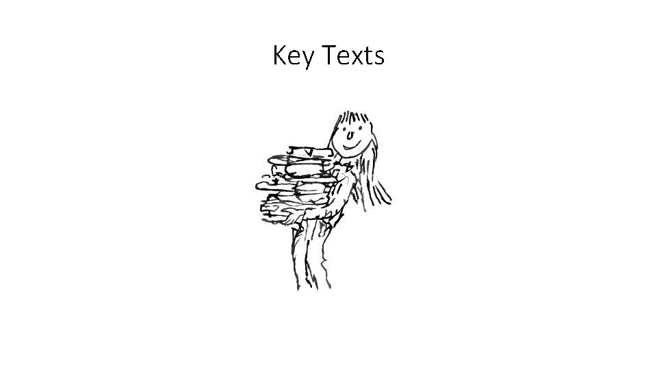 Key Texts 