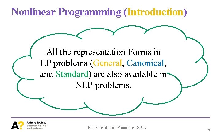 Nonlinear Programming (Introduction) All the representation Forms in LP problems (General, Canonical, and Standard)