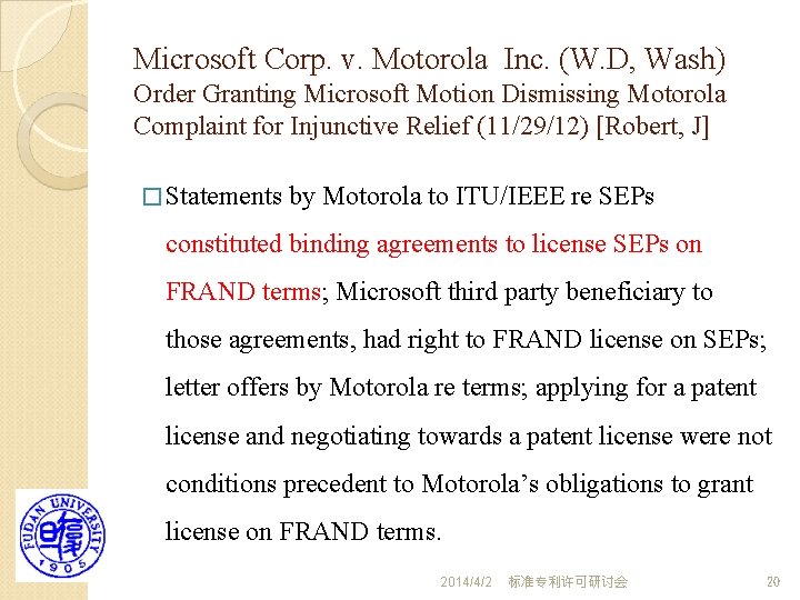 Microsoft Corp. v. Motorola Inc. (W. D, Wash) Order Granting Microsoft Motion Dismissing Motorola