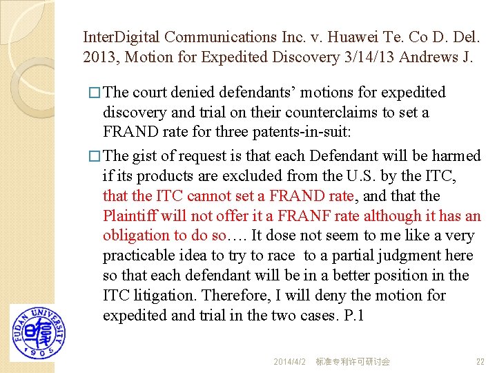 Inter. Digital Communications Inc. v. Huawei Te. Co D. Del. 2013, Motion for Expedited