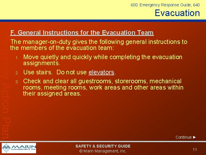 600. Emergency Response Guide, 640 Evacuation Emergency Action Plan F. General Instructions for the 600. Emergency Response Guide, 640 Evacuation Emergency Action Plan F. General Instructions for the