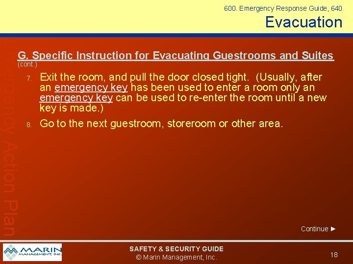 600. Emergency Response Guide, 640 Evacuation Emergency Action Plan G. Specific Instruction for Evacuating 600. Emergency Response Guide, 640 Evacuation Emergency Action Plan G. Specific Instruction for Evacuating