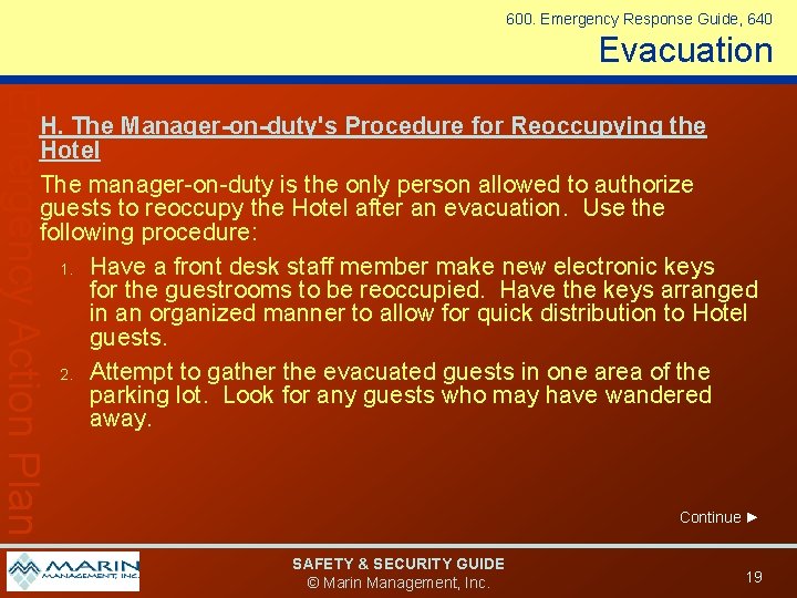 600. Emergency Response Guide, 640 Evacuation Emergency Action Plan H. The Manager-on-duty's Procedure for 600. Emergency Response Guide, 640 Evacuation Emergency Action Plan H. The Manager-on-duty's Procedure for