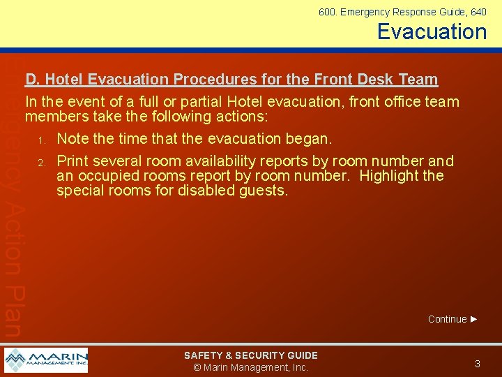 600. Emergency Response Guide, 640 Evacuation Emergency Action Plan D. Hotel Evacuation Procedures for 600. Emergency Response Guide, 640 Evacuation Emergency Action Plan D. Hotel Evacuation Procedures for