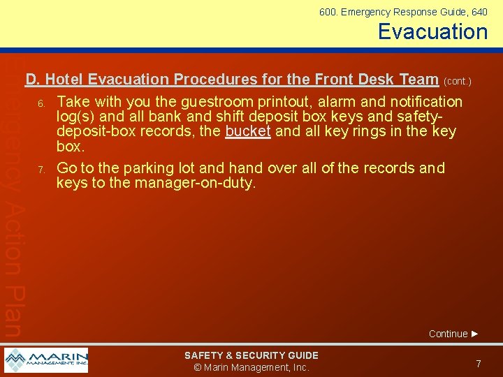 600. Emergency Response Guide, 640 Evacuation Emergency Action Plan D. Hotel Evacuation Procedures for 600. Emergency Response Guide, 640 Evacuation Emergency Action Plan D. Hotel Evacuation Procedures for