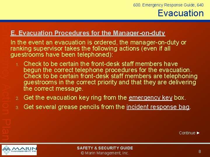 600. Emergency Response Guide, 640 Evacuation Emergency Action Plan E. Evacuation Procedures for the