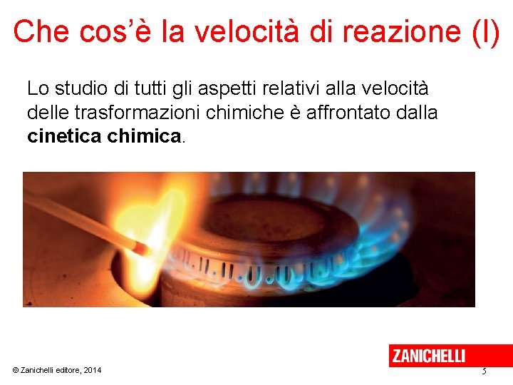 Che cos’è la velocità di reazione (I) Lo studio di tutti gli aspetti relativi