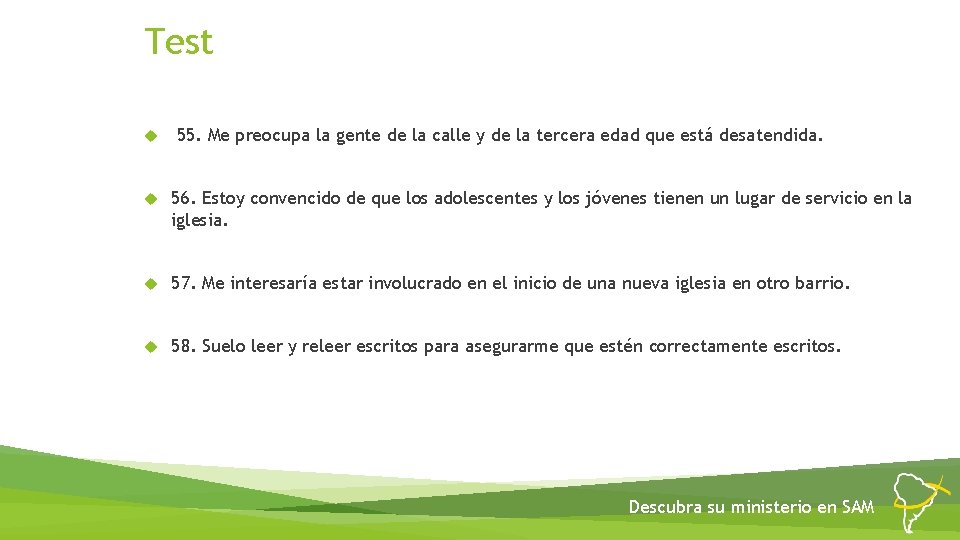 Test 55. Me preocupa la gente de la calle y de la tercera edad