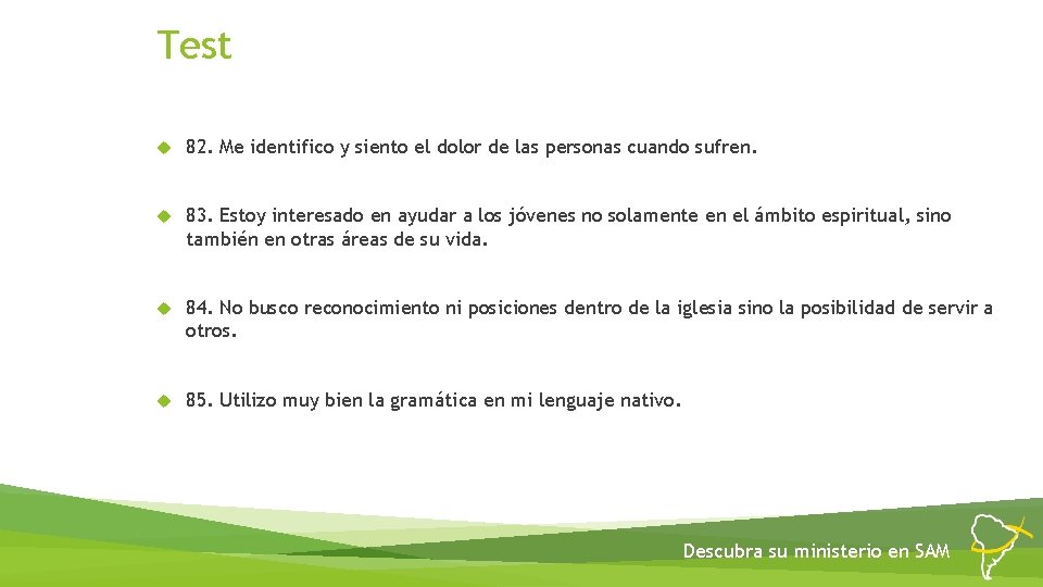 Test 82. Me identifico y siento el dolor de las personas cuando sufren. 83.