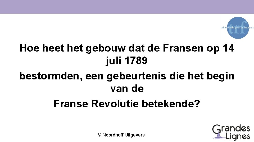 Dag van de Franse taal QUIZ Noordhoff Uitgevers