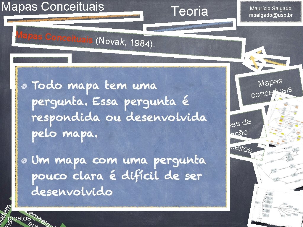 Mapas Conceituais Mapas Conceitu ais (Novak, 1984 Questão Focal ). Mapas ais u t