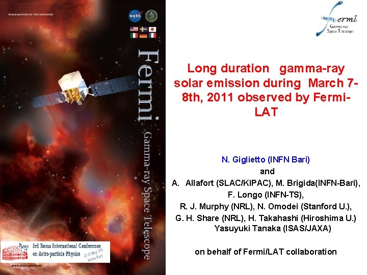 Long duration gamma-ray solar emission during March 78 th, 2011 observed by Fermi. LAT