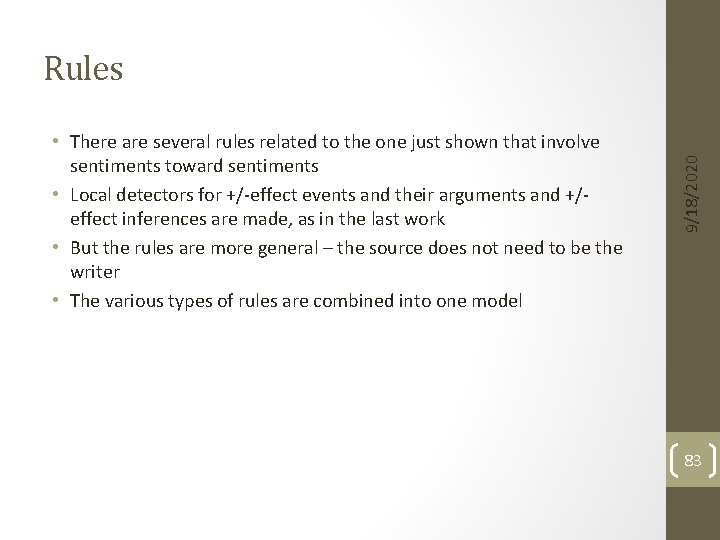  • There are several rules related to the one just shown that involve