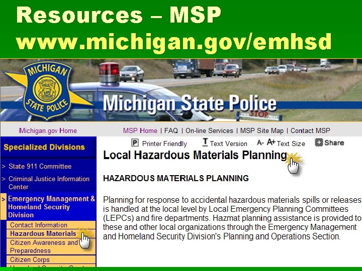Resources – MSP www. michigan. gov/emhsd 