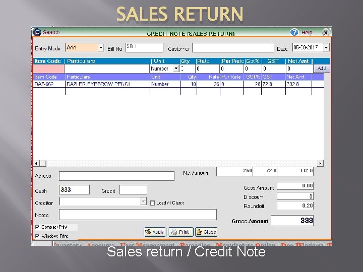 SALES RETURN Sales return / Credit Note 