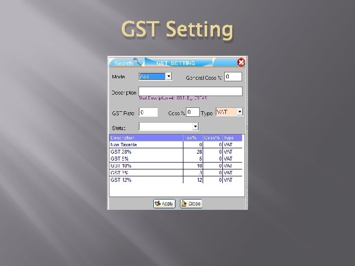 GST Setting 