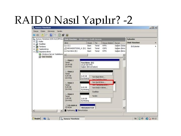 RAID 0 Nasıl Yapılır? -2 