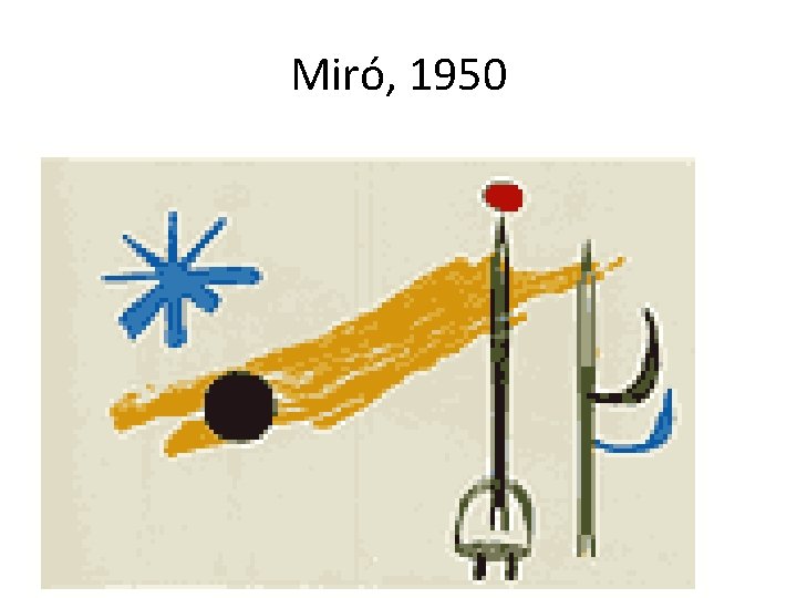 Miró, 1950 