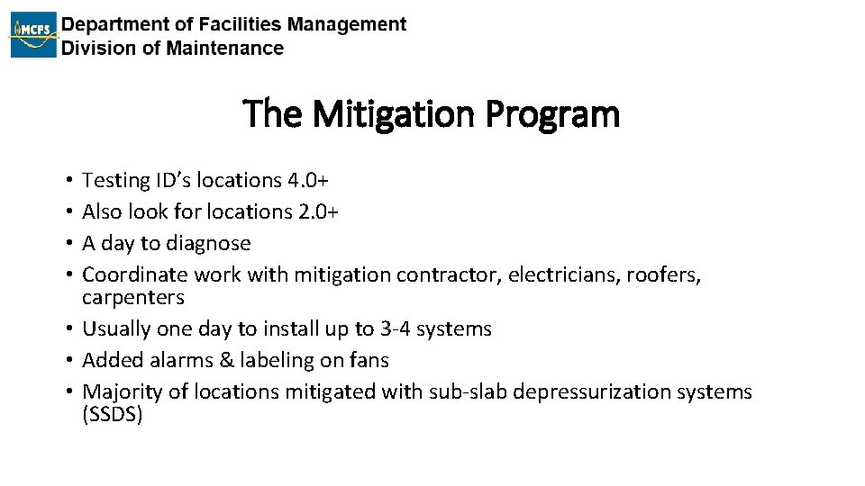 The Mitigation Program Testing ID’s locations 4. 0+ Also look for locations 2. 0+