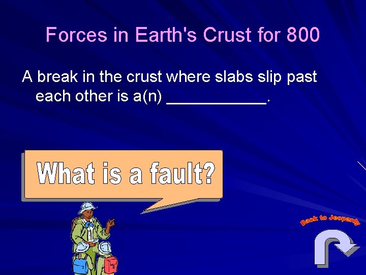 Forces in Earth's Crust for 800 A break in the crust where slabs slip