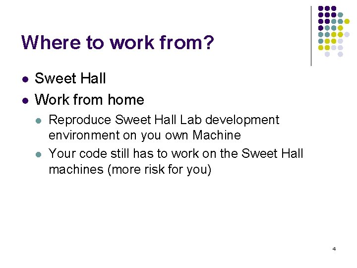 Where to work from? l l Sweet Hall Work from home l l Reproduce
