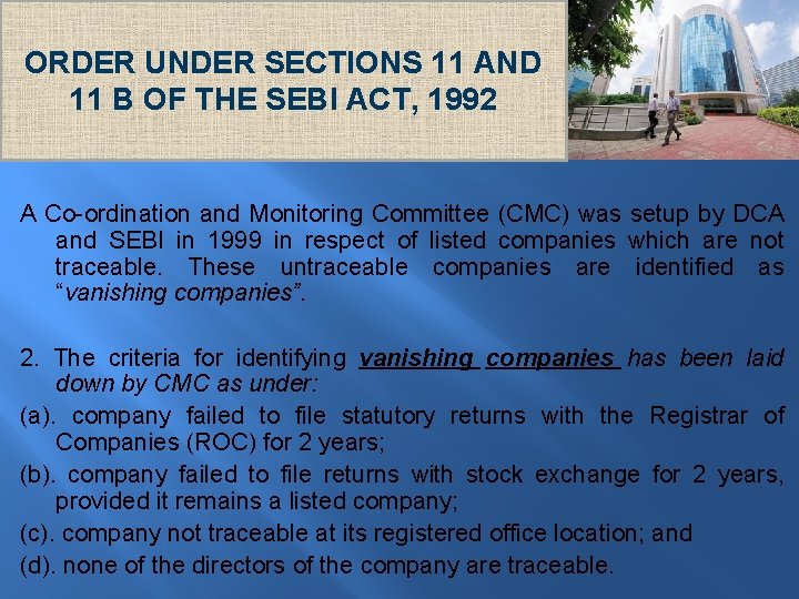 ORDER UNDER SECTIONS 11 AND 11 B OF THE SEBI ACT, 1992 A Co-ordination