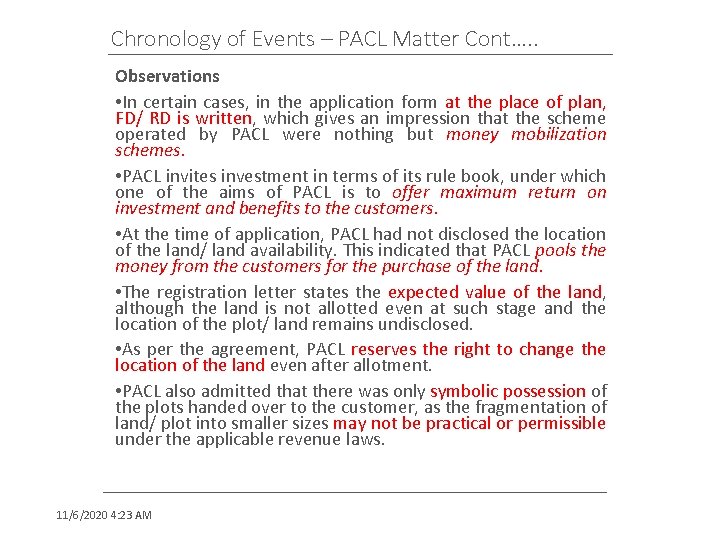 Chronology of Events – PACL Matter Cont…. . Observations • In certain cases, in