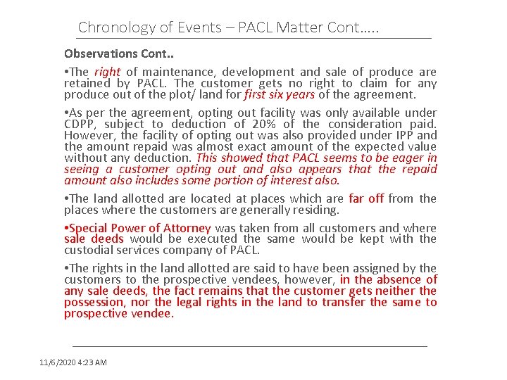 Chronology of Events – PACL Matter Cont…. . Observations Cont. . • The right