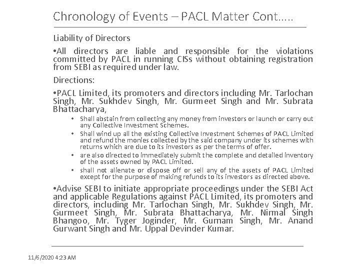 Chronology of Events – PACL Matter Cont…. . Liability of Directors • All directors