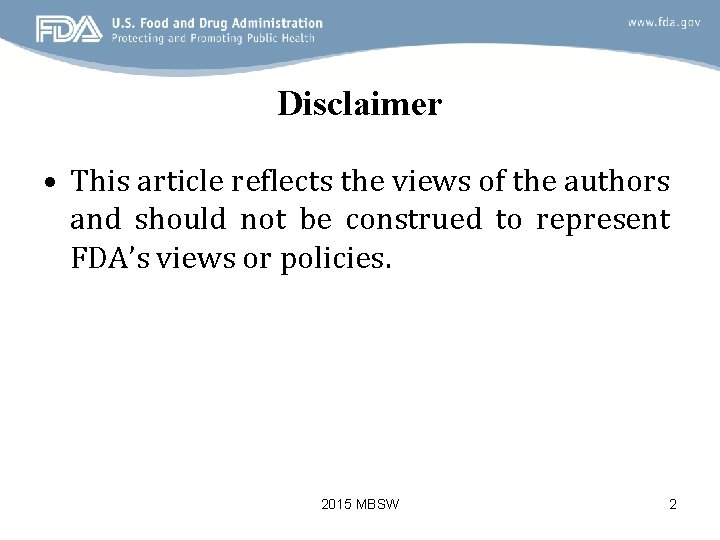 Disclaimer • This article reflects the views of the authors and should not be