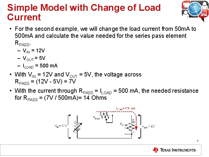 Simple Model with Change of Load Current • For the second example, we will