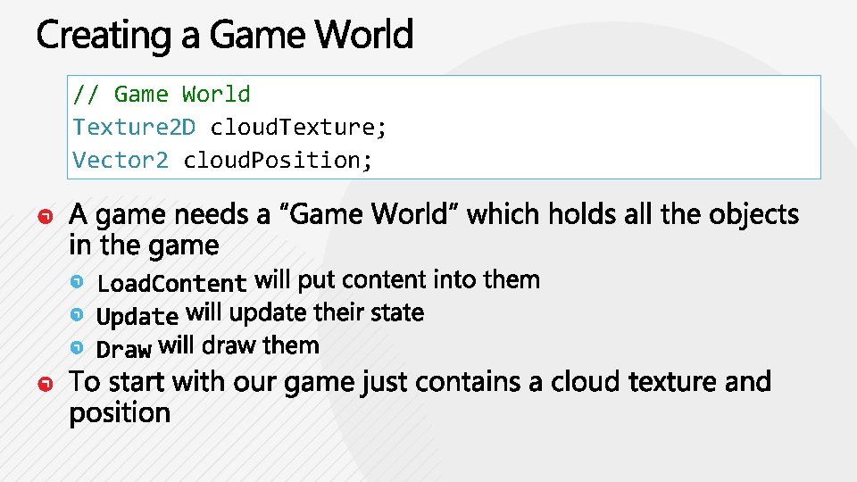 // Game World Texture 2 D cloud. Texture; Vector 2 cloud. Position; 