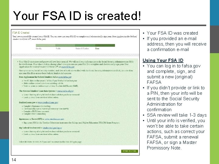 Your FSA ID is created! • Your FSA ID was created • If you Your FSA ID is created! • Your FSA ID was created • If you