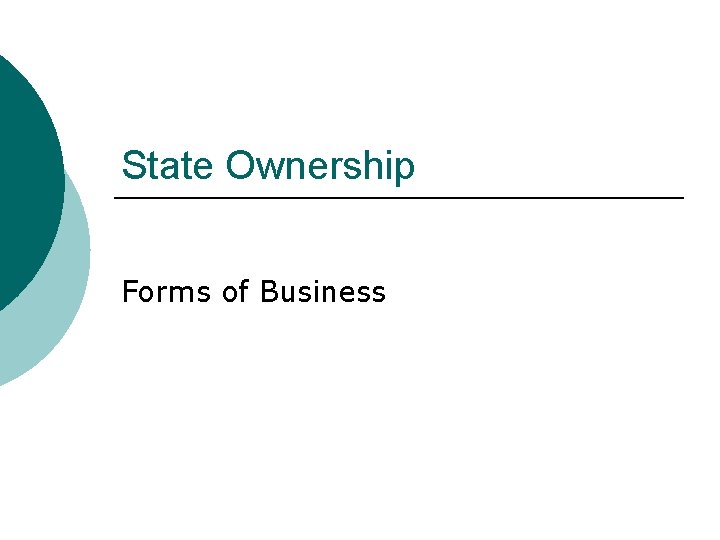 State Ownership Forms of Business 