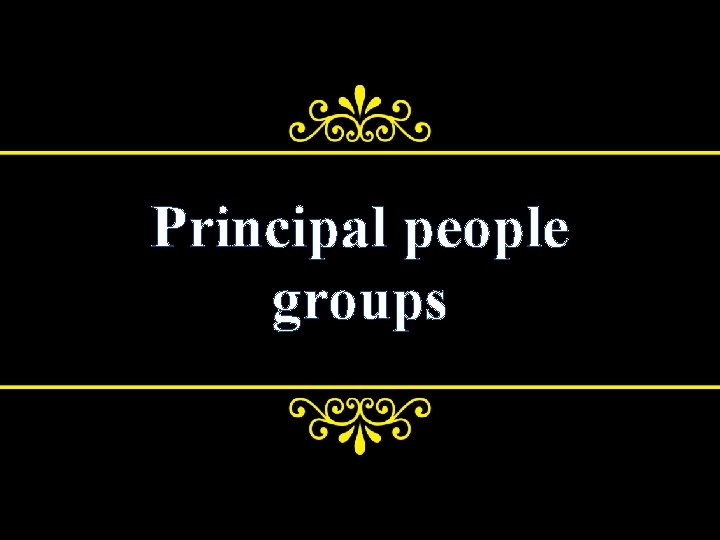 Principal people groups 