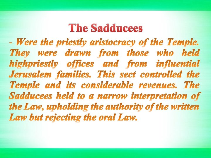 The Sadducees 