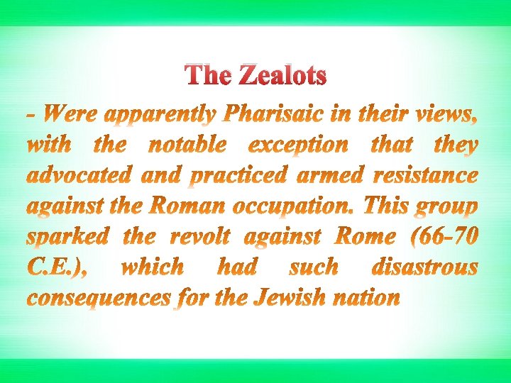 The Zealots 